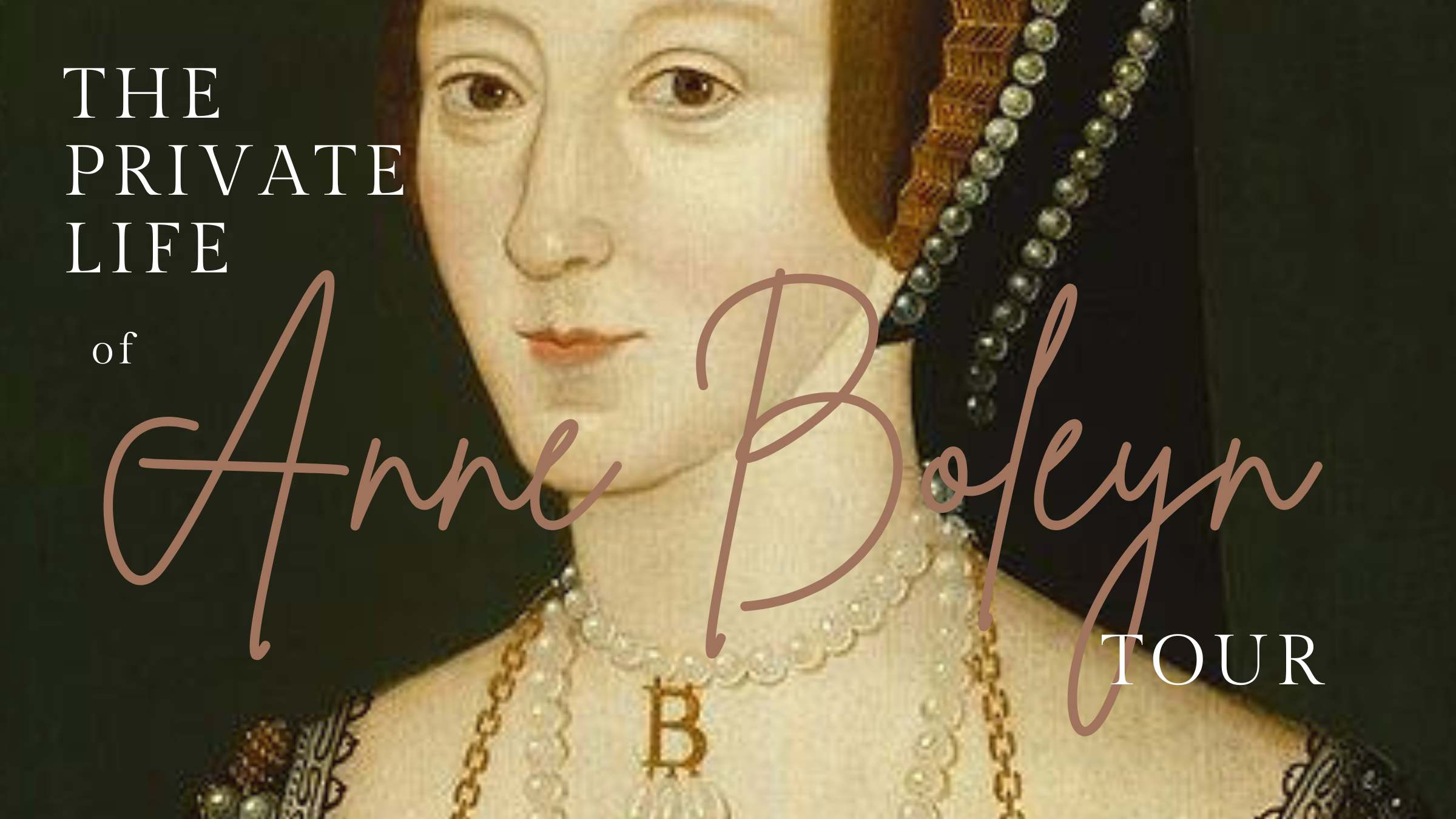 The Private Life of Anne Boleyn - June 2023